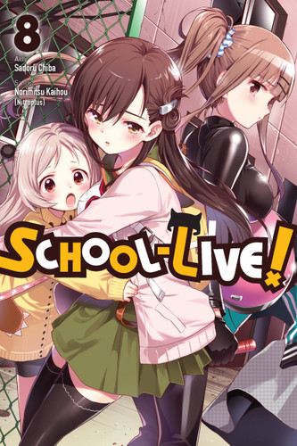 School-Live!, Vol. 8 (School-Live! #8) book cover by Norimitsu Kaihou (Nitroplus)