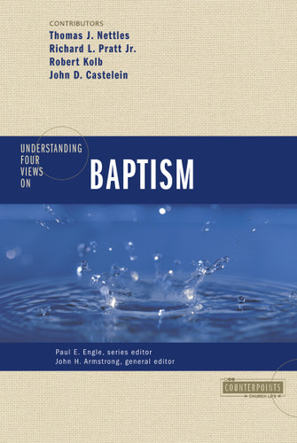 Understanding Four Views on Baptism (Counterpoints: Church Life) book cover by Zondervan