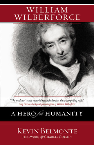William Wilberforce: A Hero for Humanity book cover by Kevin Belmonte