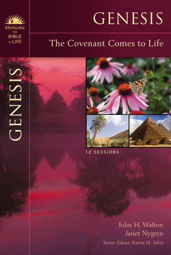 Genesis: The Covenant Comes to Life (Bringing the Bible to Life) book cover by John H. Walton, Janet Nygren