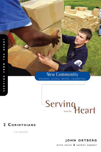 2 Corinthians: Serving from the Heart (New Community Bible Study Series) book cover by John Ortberg