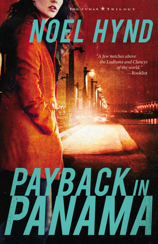 Payback in Panama book cover by Noel Hynd