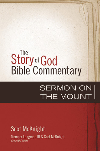 Sermon on the Mount (The Story of God Bible Commentary) book cover by Scot McKnight