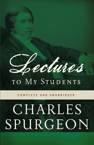 Lectures to My Students book cover by Charles H. Spurgeon