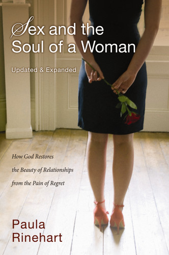 Sex and the Soul of a Woman: How God Restores the Beauty of Relationship from the Pain of Regret book cover by Paula Rinehart