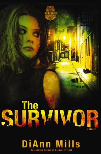 The Survivor (Crime Scene: Houston) book cover by DiAnn Mills