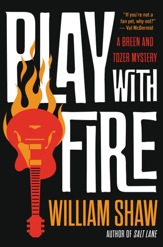 Play with Fire (A Breen and Tozer Mystery #4) book cover by William Shaw