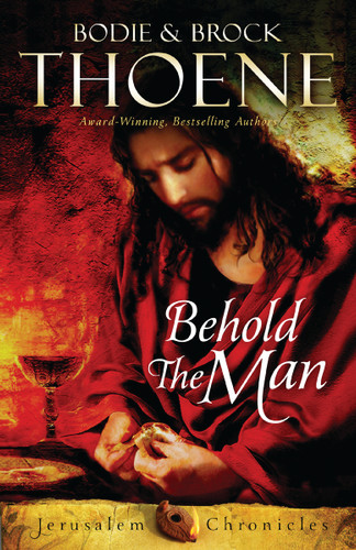 Behold the Man book cover by Bodie Thoene, Brock Thoene