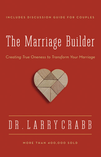 The Marriage Builder: Creating True Oneness to Transform Your Marriage book cover by Larry Crabb