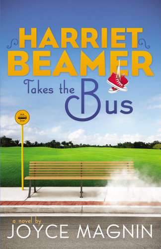 Harriet Beamer Takes the Bus (Harriet Beamer Series) book cover by Joyce Magnin