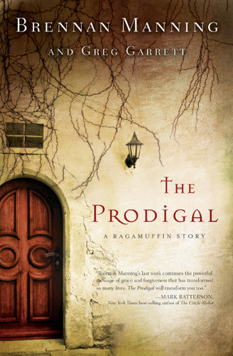 The Prodigal: A Ragamuffin Story book cover by Brennan Manning, Greg Garrett