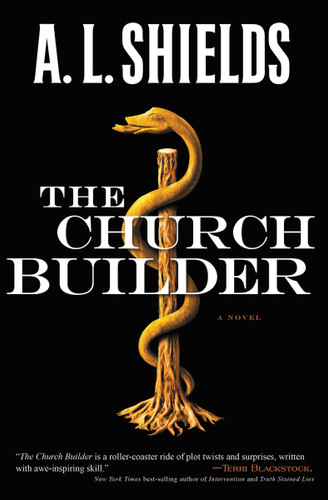 The Church Builder: A Novel (The Church Builder Series) book cover by A.L. Shields
