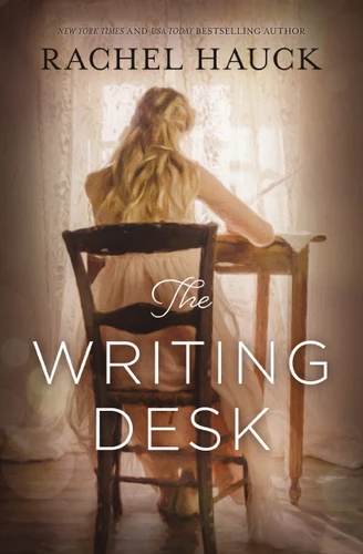 The Writing Desk book cover by Rachel Hauck