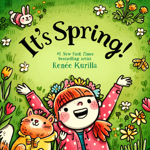 It's Spring! (Celebrate the Seasons #3) book cover by Renée Kurilla