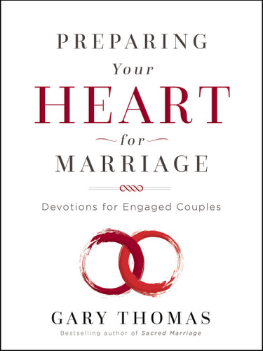 Preparing Your Heart for Marriage: Devotions for Engaged Couples (A 30-Day Devotional) book cover by Gary  Thomas