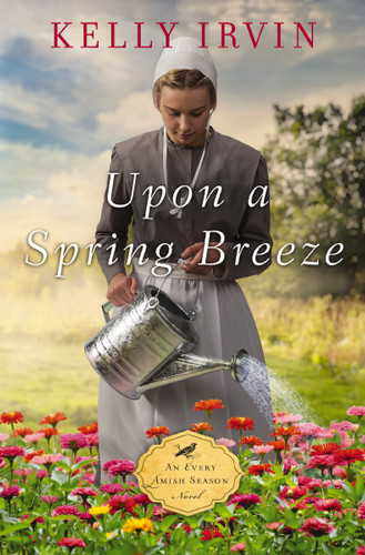 Upon a Spring Breeze book cover by Kelly Irvin