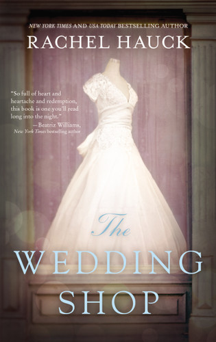 The Wedding Shop: A Sweet Romance book cover by Rachel Hauck