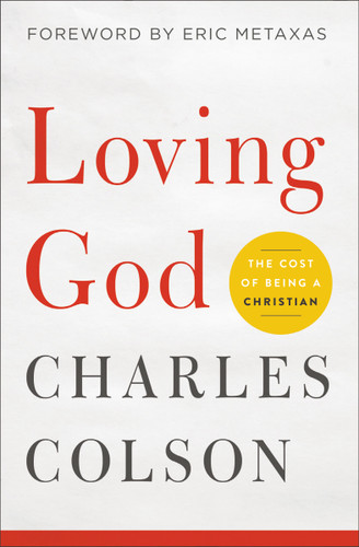 Loving God: The Cost of Being a Christian book cover by Charles W. Colson