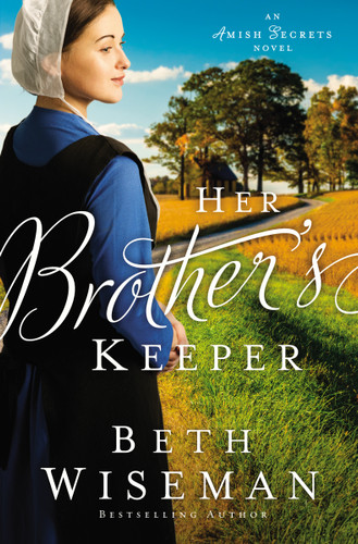 Her Brother's Keeper book cover by Beth Wiseman