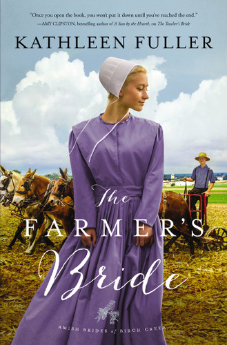The Farmer's Bride book cover by Kathleen Fuller