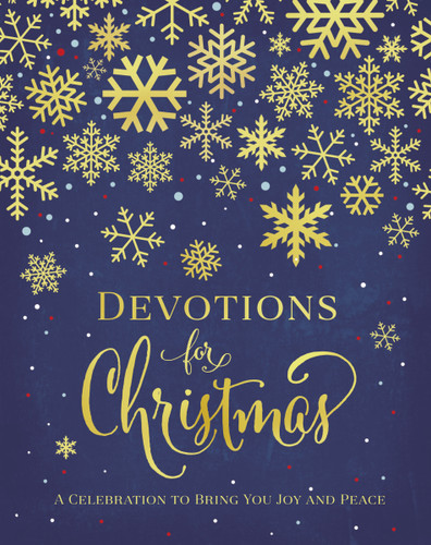 Devotions for Christmas: A Celebration to Bring You Joy and Peace (A 31-Day Devotional for the Advent Season) – The Perfect Christian Gift for the Holidays book cover by Zondervan