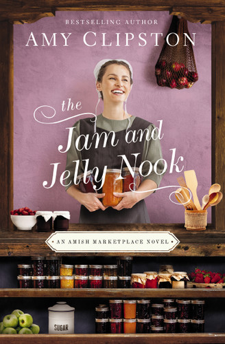 The Jam and Jelly Nook book cover by Amy Clipston