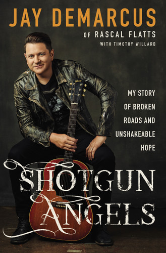 Shotgun Angels: My Story of Broken Roads and Unshakeable Hope book cover by Jay DeMarcus