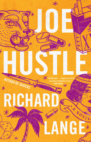 Joe Hustle: A Novel book cover by Richard Lange
