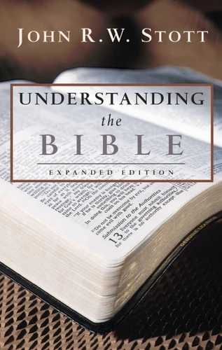 Understanding the Bible book cover by Dr. John R.W. Stott