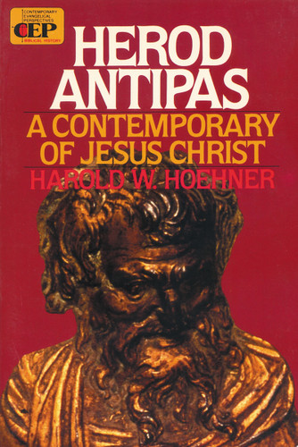 Herod Antipas: A Contemporary of Jesus Christ book cover by Harold W. Hoehner