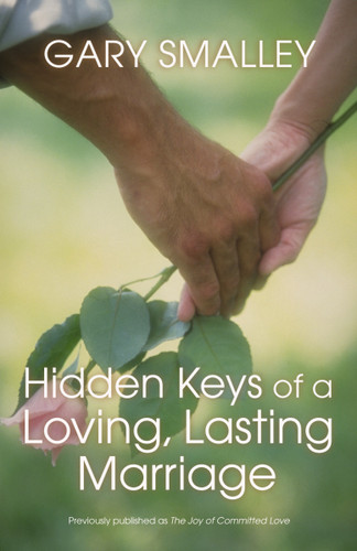 Hidden Keys of a Loving, Lasting Marriage: Principles of Strong and Lasting Marriages book cover by Gary Smalley, Norma Smalley