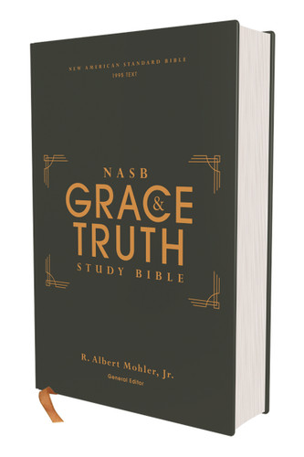 NASB, The Grace and Truth Study Bible (Trustworthy and Practical Insights), Hardcover, Green, Red Letter, 1995 Text, Comfort Print book cover by Zondervan