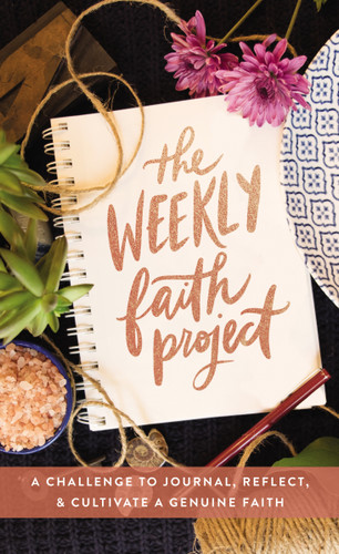 The Weekly Faith Project: A Challenge to Journal, Reflect, and Cultivate a Genuine Faith (The Weekly Project Series) book cover by Zondervan