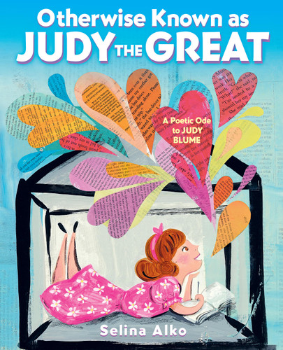 Otherwise Known as Judy the Great: A Poetic Ode to Judy Blume book cover by Selina Alko