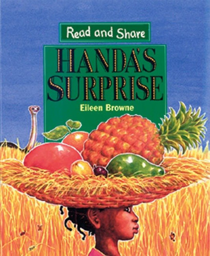 Handa's Surprise: Read and Share (Read and Share) book cover by Eileen Browne