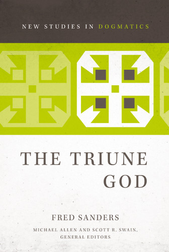 The Triune God (New Studies in Dogmatics) book cover by Fred Sanders