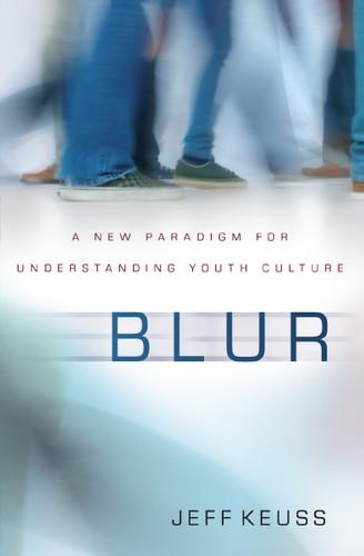 Blur: A New Paradigm for Understanding Youth Culture book cover by Jeffrey Keuss