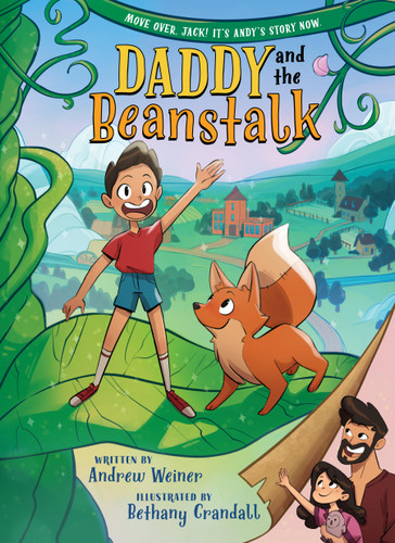 Daddy and the Beanstalk (A Graphic Novel) (Bedtime Fairy Tale Graphic Novels #1) book cover by Andrew Weiner