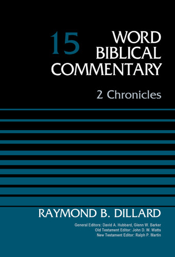 2 Chronicles, Volume 15 (Word Biblical Commentary) book cover by Raymond B. Dillard