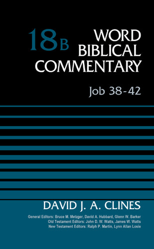 Job 38-42, Volume 18B (Word Biblical Commentary) book cover by David J. A. Clines