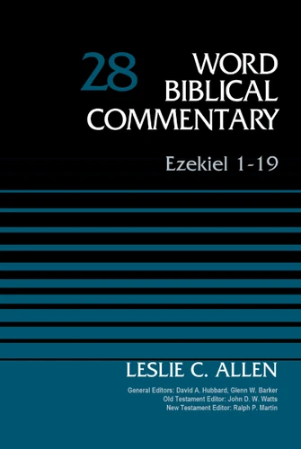 Ezekiel 1-19, Volume 28 (Word Biblical Commentary) book cover by Leslie C. Allen