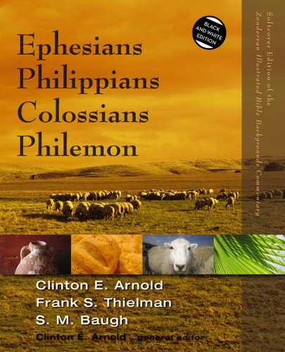 Ephesians, Philippians, Colossians, Philemon (Zondervan Illustrated Bible Backgrounds Commentary) book cover by Clinton E. Arnold, Frank S. Thielman, Steven M. Baugh