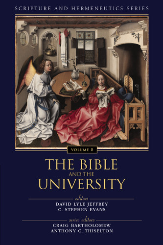 The Bible and the University (Scripture and Hermeneutics Series) book cover by Zondervan