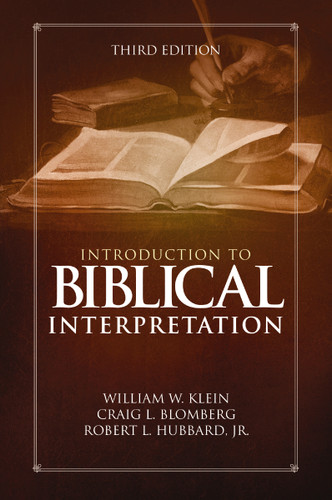 Introduction to Biblical Interpretation: Third Edition book cover by William W. Klein, Craig L. Blomberg, Robert L. Hubbard, Jr.