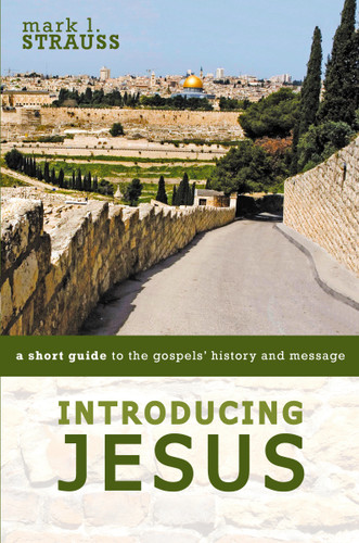 Introducing Jesus: A Short Guide to the Gospels' History and Message book cover by Mark L. Strauss