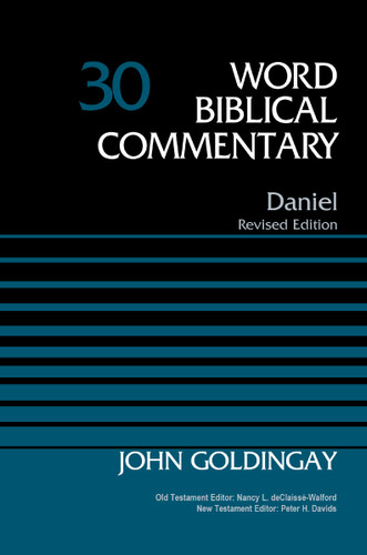 Daniel, Volume 30 (Word Biblical Commentary) book cover by Dr. John Goldingay