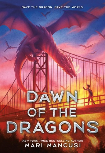 Dawn of the Dragons (New Dragon City) book cover by Mari Mancusi