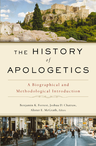 The History of Apologetics: A Biographical and Methodological Introduction book cover by Zondervan