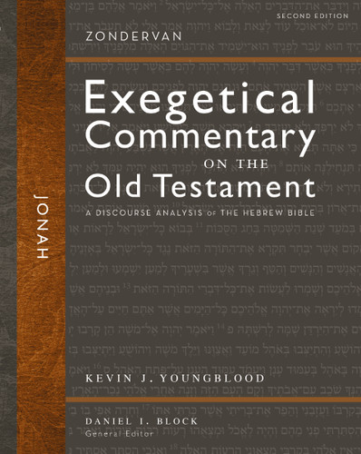 Jonah, Second Edition: A Discourse Analysis of the Hebrew Bible (Zondervan Exegetical Commentary on the Old Testament) book cover by Kevin J. Youngblood