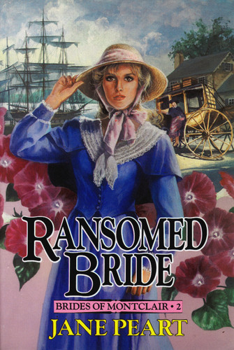Ransomed Bride: Book 2 (Brides of Montclair) book cover by Jane  Peart